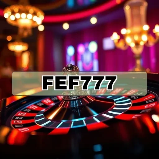 fef777.com: Descubra os Segredos da Seção VIP de Jogos